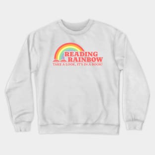 Reading Rainbow Take A Look It’s in a Book Crewneck Sweatshirt